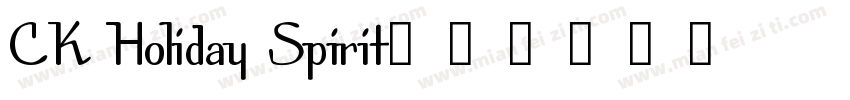 CK Holiday Spirit字体转换